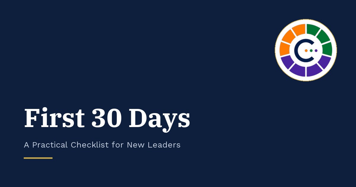 First 30 Days as a Leader — Clarity Checklist